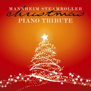 Mannheim steamroller christmas piano tribute cover image