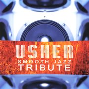 Usher smooth jazz tribute cover image