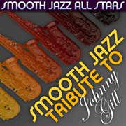 Smooth jazz tribute to johnny gill cover image