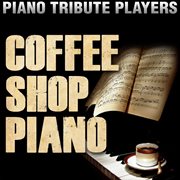 Coffee shop piano cover image