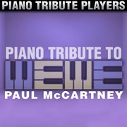 Piano tribute to paul mccartney cover image