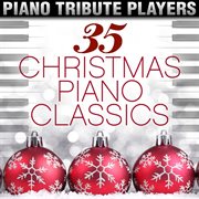 35 christmas piano classics cover image