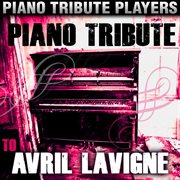 Piano tribute to avril lavigne cover image