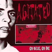Go blue, go die cover image