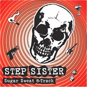 Sugar sweat 8-track cover image
