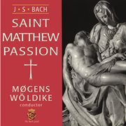 Bach: the passion according to st. matthew cover image