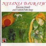 Netania davrath sings russian, israeli and yiddish folk songs cover image