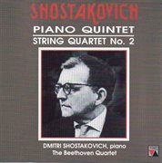 Shostakovich: piano quartet, op. 57; string quartet no. 2, op. 68 cover image