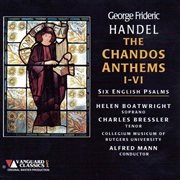 George frideric handel: the ch (george frideric handel: the chandos anthems, i-vi, six english psalm cover image