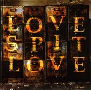 Love spit love cover image