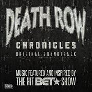 Death row chronicles (original soundtrack) cover image