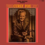 Champion fiddler, Curly Fox : 18 old-time country favorites cover image