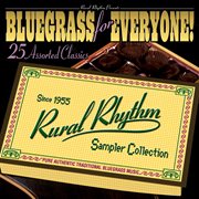 Bluegrass for everyone! : 25 assorted classics cover image