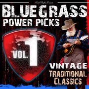 Bluegrass power picks, vol.1 cover image