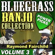 Bluegrass banjo collection, vol.3 cover image