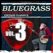 Bluegrass power picks, vol.3 cover image