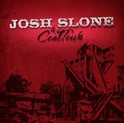 Josh Slone & coal town cover image