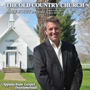 The old country church : Appalachian gospel instrumentals cover image