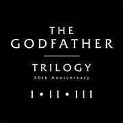 The godfather trilogy: new recordings from the classic scores cover image