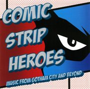 Comic strip heroes cover image