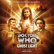 Doctor who: ghost light (original television soundtrack) cover image