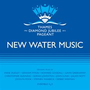 New water music for the diamond jubilee cover image