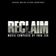 Reclaim (original motion picture soundtrack) cover image