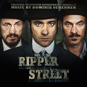 Ripper street (original television soundtrack) cover image