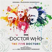 Doctor who - the five doctors (original television soundtrack) cover image