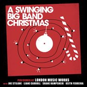 A swinging big band christmas cover image