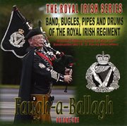 Faugh-a-ballagh: the royal irish series, volume one cover image