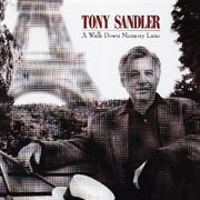 Tony sandler - a walk down memory lane cover image