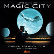 Magic city (original score) cover image