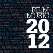 Film music 2012 cover image