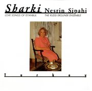Sharki - love songs of istanbul cover image