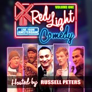 Red light comedy: live from amsterdam volume one cover image