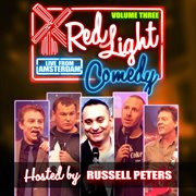 Red light comedy: live from amsterdam volume three cover image