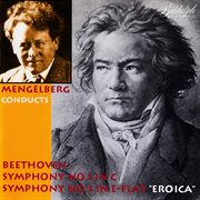Mengelberg conducts beethoven -- symphonies nos. 1 & 3 -- the victor recordings cover image