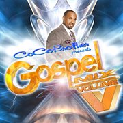 Coco brother presents gospel mix v cover image