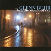 Thru the wounded sky cover image