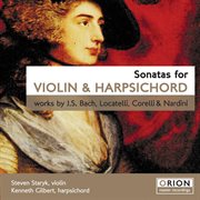 Sonatas for violin & harpsichord works by j.s. bach, locatelli, corelli & nardini cover image