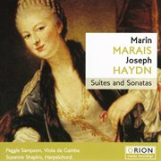 Marin marais and joseph haydn suites and sonatas cover image