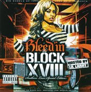 Bleed'in the block xviii (southern lean special edition) cover image