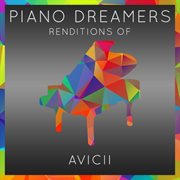 Piano dreamers renditions of avicii cover image