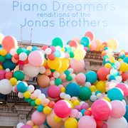 Piano dreamers renditions of the jonas brothers (instrumental) cover image