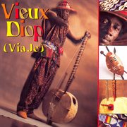 Vieux Diop = : (Via Jo) cover image
