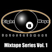 Mixtape series vol. 1 cover image