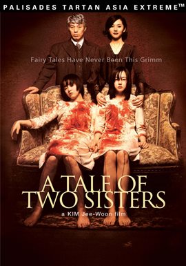 Tale of Two Sisters / Kap-su Kim Tale of Two Sisters / Kap-su Kim