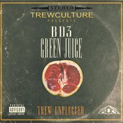 Green juice (trew unplugged) cover image
