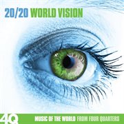 Four quarters - 20/20 world vision cover image